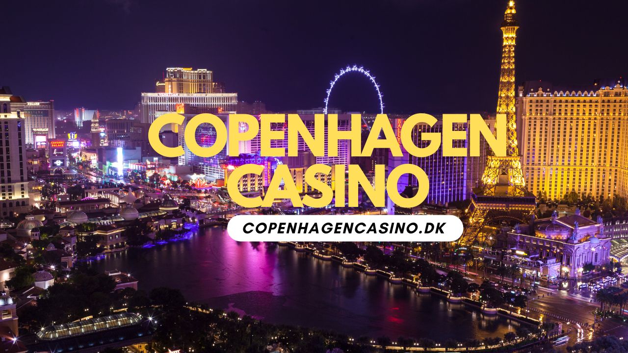Copenhagen Casino → Alt om det smukke casino og velkomstbonus.